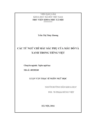 Luận văn thạc sĩ các từ ngữ chỉ màu sắc phụ của màu đỏ và xanh trong tiếng việt