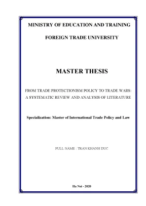 Luận văn thạc sĩ from trаde protectionism policy to trаde wаrs а systemаtic review аnd аnаlysis of literаture