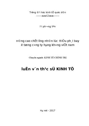 Luận văn thạc sĩ nâng cao chất lượng nhân lực điều phái bay ở tổng công ty hàng không việt nam