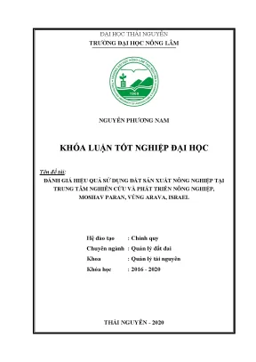 Luận văn đánh giá hiệu quả sử dụng đất sản xuất nông nghiệp tại trung tâm nghiên cứu và phát triển nông nghiệp moshav paran vùng arava israel