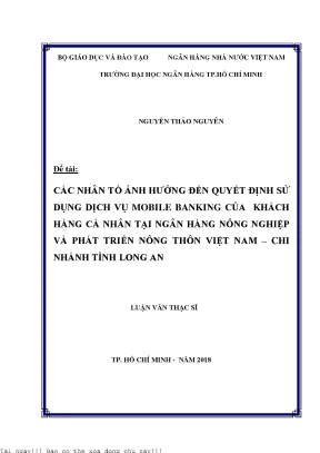 Các nhân tố ảnh hưởng đến quyết định sự sử dụng dịch vụ mobile banking của khách hàng cá nhân tại ngân hàng nông nghiệp và phát triển nông thôn việt nam chi nhánh tỉnh long an luận văn thạc sĩ kinh tế