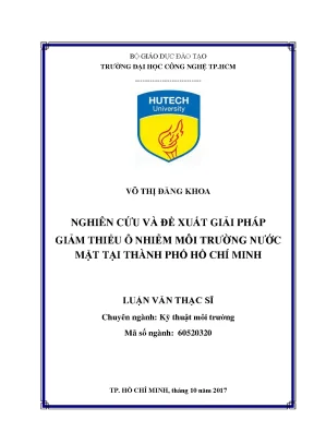 Luận văn thạc sĩ kỹ thuật môi trường nghiên cứu và đề xuất giải pháp giảm thiểu ô nhiễm môi trường nước mặt tại thành phố hồ chí minh