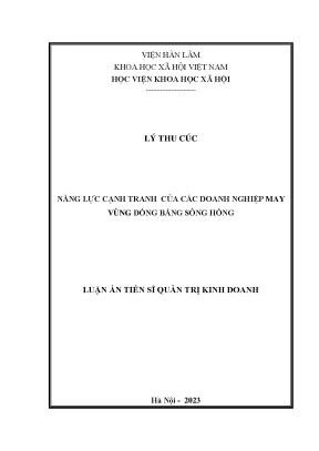 Luận án tiến sĩ năng lực cạnh tranh của các doanh nghiệp may vùng đồng bằng sông hồng