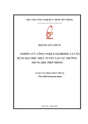Luận văn nghiên cứu công nghệ e learning và ứng dụng dạy học trực tuyến tại các trường trung học phổ thông