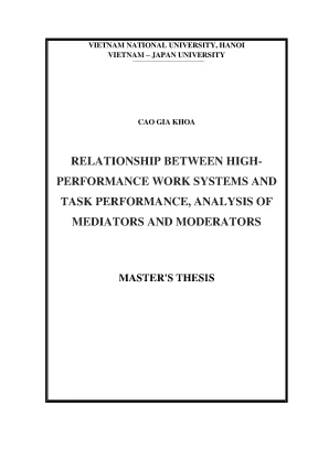 Luận văn thạc sĩ relationship between high performance work systems and task performance analysis of mediators and moderators