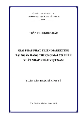 Luận văn thạc sĩ giải pháp phát triển marketing tại ngân hàng thương mại cổ phần xuất nhập khẩu việt nam luận văn thạc sĩ