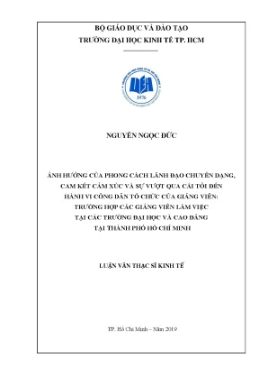 Luận văn thạc sĩ ảnh hưởng của phong cách lãnh đạo chuyển dạng cam kết cảm xúc và sự vượt qua cái tôi đến hành vi công dân tổ chức của giảng viên trường hợp các giảng viên làm việc tại các trường đại học và cao đẳng tại hcm