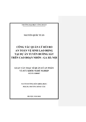 Luận văn thạc sĩ công tác quản lý rủi ro an toàn vệ sinh lao động tại dự án tuyến đường sắt đoạn nhổn ga hà nội