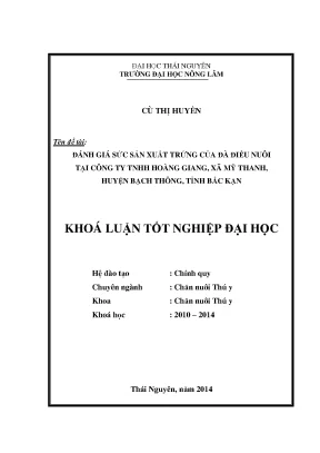 Luận văn đánh giá sức sản xuất trứng của đà điểu nuôi tại công ty tnhh hoàng giang xã mỹ thanh huyện bạch thông bắc kạn