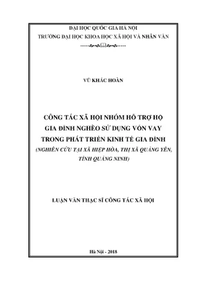 Luận văn thạc sĩ công tác xã hội nhóm hỗ trợ gia đình nghèo sử dụng vốn vay trong phát triển kinh tế gia đình tại địa bàn xã hiệp hòa thị xã quảng yên tỉnh quảng ninh