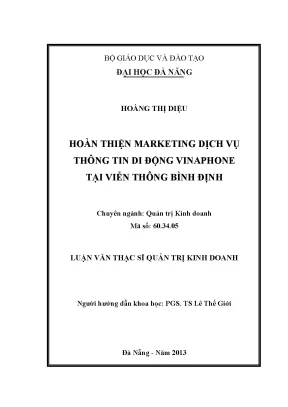 Luận văn thạc sĩ hoàn thiện marketing dịch vụ thông tin di động vinaphone tại viễn thông bình định