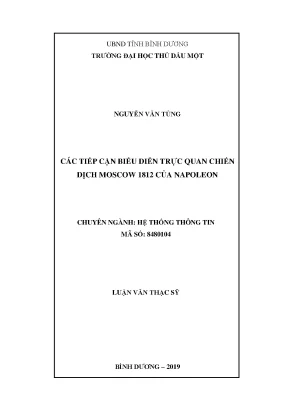 Luận văn thạc sĩ các tiếp cận biểu diễn trực quan chiến dịch moscow 1812 của napoleon