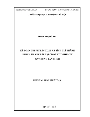 Luận văn thạc sĩ kế toán chi phí sản xuất và tính giá thành sản phẩm xây lắp tại công ty tnhh một thành viên xây dựng tân hưng