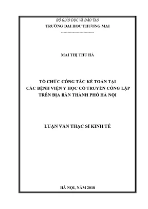 Luận văn thạc sĩ tổ chức công tác kế toán tại các bệnh viện y học cổ truyền công lập trên địa