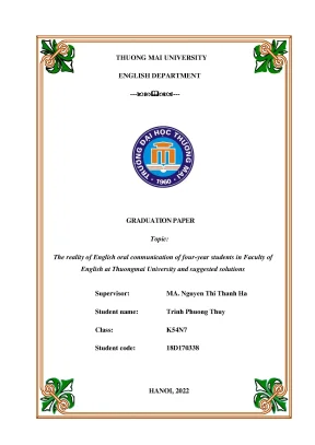 Luận văn the reality of english oral conmunication of four year students in faculty of english at thuongmai university and suggested solutions