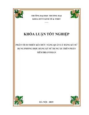 Luận văn phân tích thiết kế chức năng quản lý đăng ký sử dụng phòng họp đăng ký sử dụng xe trên phần mềm bravoman