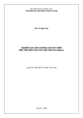 Luận án tiến sĩ nghiên cứu ảnh hưởng của đất hiếm đến tính dẻo cao của hợp kim alznmgcu