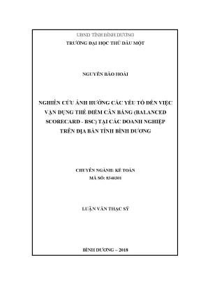 Luận văn thạc sĩ kế toán nghiên cứu ảnh hưởng của các yếu tố đến việc vận dụng thẻ điểm cân bằng tại các doanh nghiệp trên địa bàn tỉnh bình dương