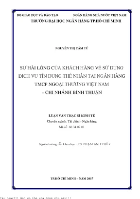 Sự hài lòng của khách hàng về sử dụng dịch vụ tín dụng thể nhân tại ngân hàng tmcp ngoại thương việt nam chi nhánh bình thuận luận văn thạc sĩ kinh tế
