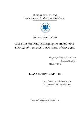 Luận văn thạc sĩ xây dựng chiến lược marketing cho công ty cổ phần đầu tư quốc cường land đến năm 2025