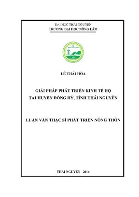 Luận văn thạc sĩ giải pháp phát triển kinh tế hộ tại huyện đồng hỷ tỉnh thái nguyên
