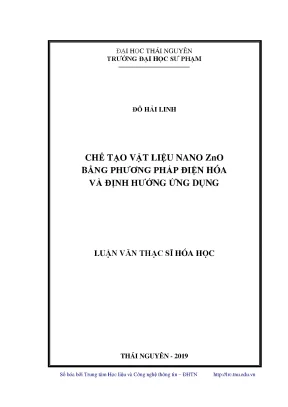 Luận văn thạc sĩ chế tạo vật liệu nano zno bằng phương pháp điện hóa và định hướng ứng dụng