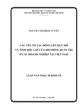 Luận văn thạc sĩ các yếu tố tác động lên quy mô và tính độc lập của hội đồng quản trị ở các doanh nghiệp tại việt nam luận văn thạc sĩ