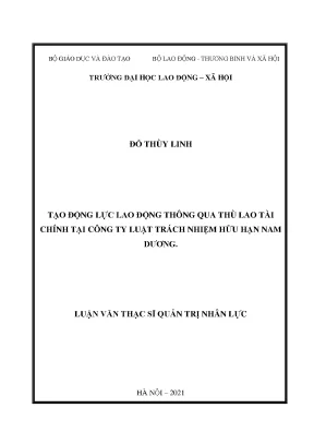 Luận văn thạc sĩ tạo động lực lao động thông qua thù lao tài chính tại công ty luật trách nhiệm hữu hạn nam dương