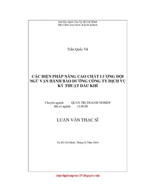 Luận văn thạc sĩ các biện pháp nâng cao chất lượng đội ngũ bảo dưỡng công ty dịch vụ kỹ thuật dầu khí