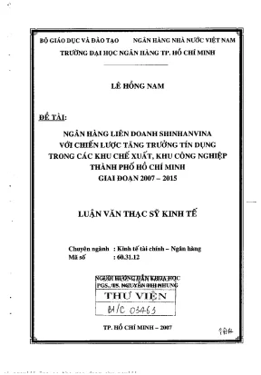 Ngân hàng liên doanh shinhanvina với chiến lược tăng trưởng tín dụng trong các khu chế xuất khu công nghiệp tp hồ chí minh 2007 2015 luận văn thạc sĩ kinh tế