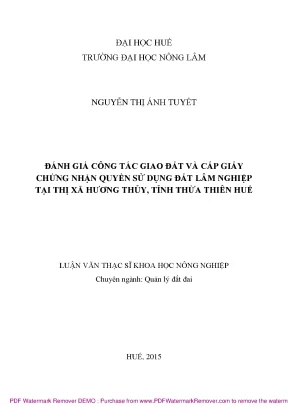 Luận văn thạc sĩ đánh giá công tác giao đất và cấp giấy chứng nhận quyền sử dụng đất lâm nghiệp tại thị xã hương thủy tỉnh thừa thiên huế