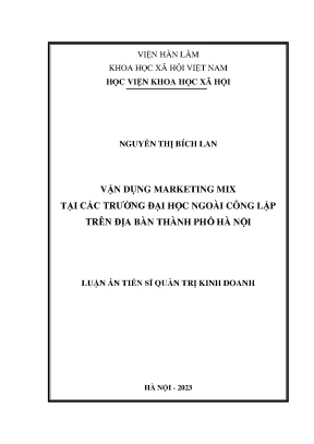 Luận án tiến sĩ vận dụng marketing mix tại các trường đại học ngoài công lập trên địa bàn thành phố hà nội