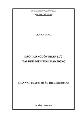 Luận văn thạc sĩ đào tạo nguồn nhân lực tại bưu điện tỉnh đăk nông