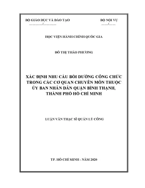 Luận văn thạc sĩ xác định nhu cầu bồi dưỡng công chức trong các cơ quan chuyên môn thuộc ủy ban nhân dân quận bình thạnh thành phố hồ chí minh