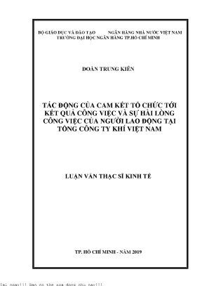 Tác động của cam kết tổ chức tới kết quả công việc và sự hài lòng công việc của người lao động tại tổng công ty khí việt nam luận văn thạc sĩ quản trị kinh doanh