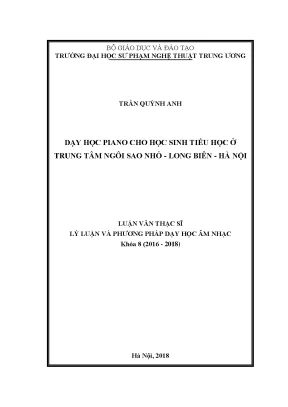 Luận văn thạc sĩ dạy học piano cho học sinh tiểu học ở trung tâm ngôi sao nhỏ long biên hà nội