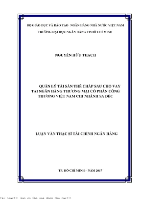 Quản lý tài sản thế chấp sau cho vay tại ngân hàng thương mại cổ phần công thương việt nam chi nhánh sa đéc luận văn thạc sĩ kinh tế