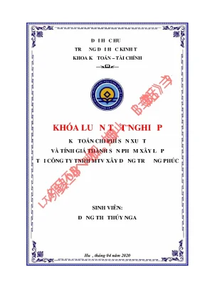 Luận văn thạc sĩ kế toán chi phí sản xuất và tính giá thành sản phẩm xây lắp tại công ty tnhh mtv xây dựng trường phúc