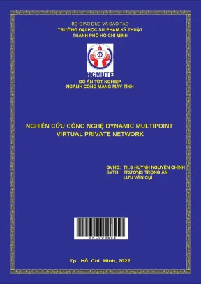 Luận văn thạc sĩ nghiên cứu công nghệ dynamic multpoint virtual private network
