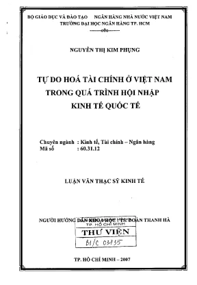 Tự do hóa tài chính ở việt nam trong quá trình hội nhập kinh tế quốc tế luận văn thạc sĩ kinh tế