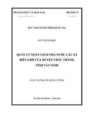 Luận văn thạc sĩ quản lý ngân sách nhà nước các xã biên giới của huyện châu thành tỉnh tây ninh