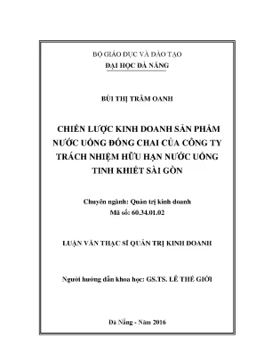 Luận văn thạc sĩ chiến lược kinh doanh sản phẩm nước uống đóng chai của công ty tnhh nước uống tinh khiết sài gòn