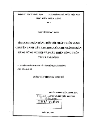 Tín dụng ngân hàng đối với phát triển vùng chuyên canh cây rau hoa của chi nhánh ngân hàng nông nghiệp nông thôn tỉnh lâm đồng luận văn thạc sĩ kinh tế