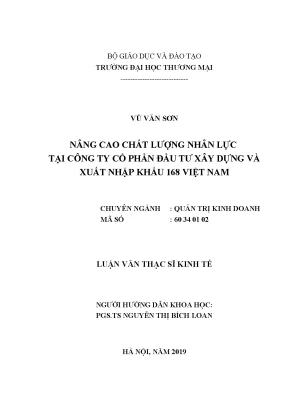 Luận văn nâng cao chất lượng nhân lực tại công ty cổ phần đầu tư xây dựng và xuất nhập khẩu 168 việt nam