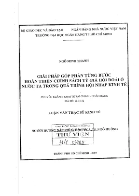 Giải pháp góp phần từng bước hoàn thiện chính sách tỷ giá hối đoái ở nước ta trong quá trình hội nhập kinh tế luận văn thạc sĩ kinh tế