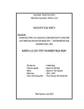 Luận văn đánh giá công tác giao đất cho thuê đất và thu hồi đất trên địa bàn huyện hoài đức thành phố hà nội giai đoạn 2011 2013