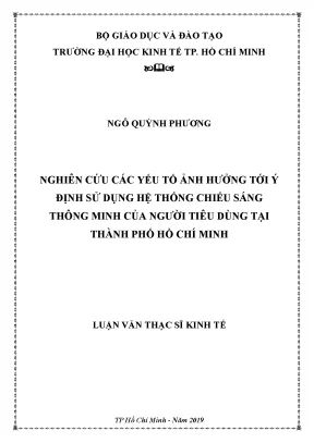 Luận văn thạc sĩ nghiên cứu các yếu tố ảnh hưởng tới ý định sử dụng hệ thống chiếu sáng thông minh của người tiêu dùng tại thành phố hồ chí minh