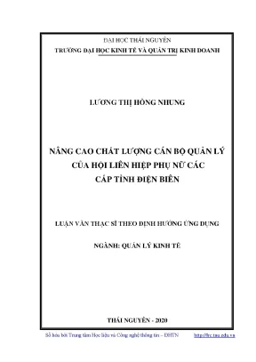 Luận văn thạc sĩ nâng cao chất lượng cán bộ quản lý của hội liên hiệp phụ nữ các cấp tỉnh điện biên