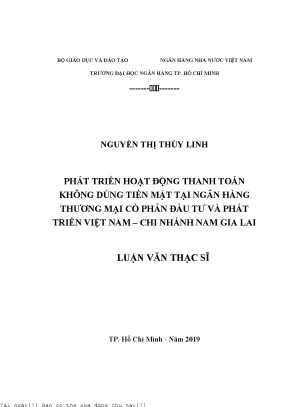 Phát triển hoạt động thanh toán không dùng tiền mặt tại ngân hàng thương mại cổ phần đầu tư và phát triển việt nam chi nhánh nam gia lai luận văn thạc sĩ tài chính ngân hàng