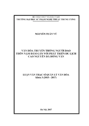 Luận văn thạc sĩ quản lý văn hóa văn hóa truyền thống người dao thôn nặm đăm gắn với phát triển du lịch cao nguyên đá đồng văn